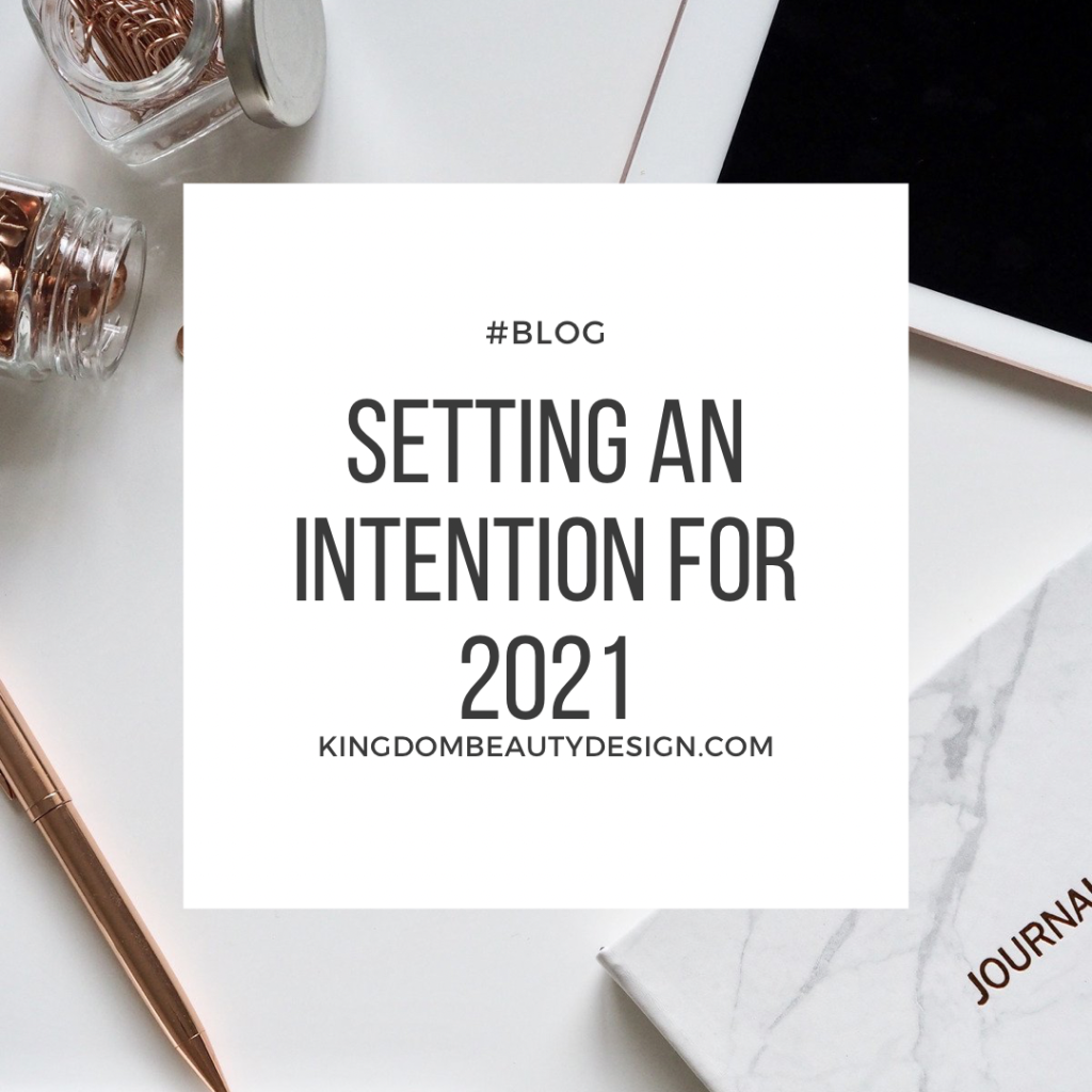 Setting an Intention for 2021